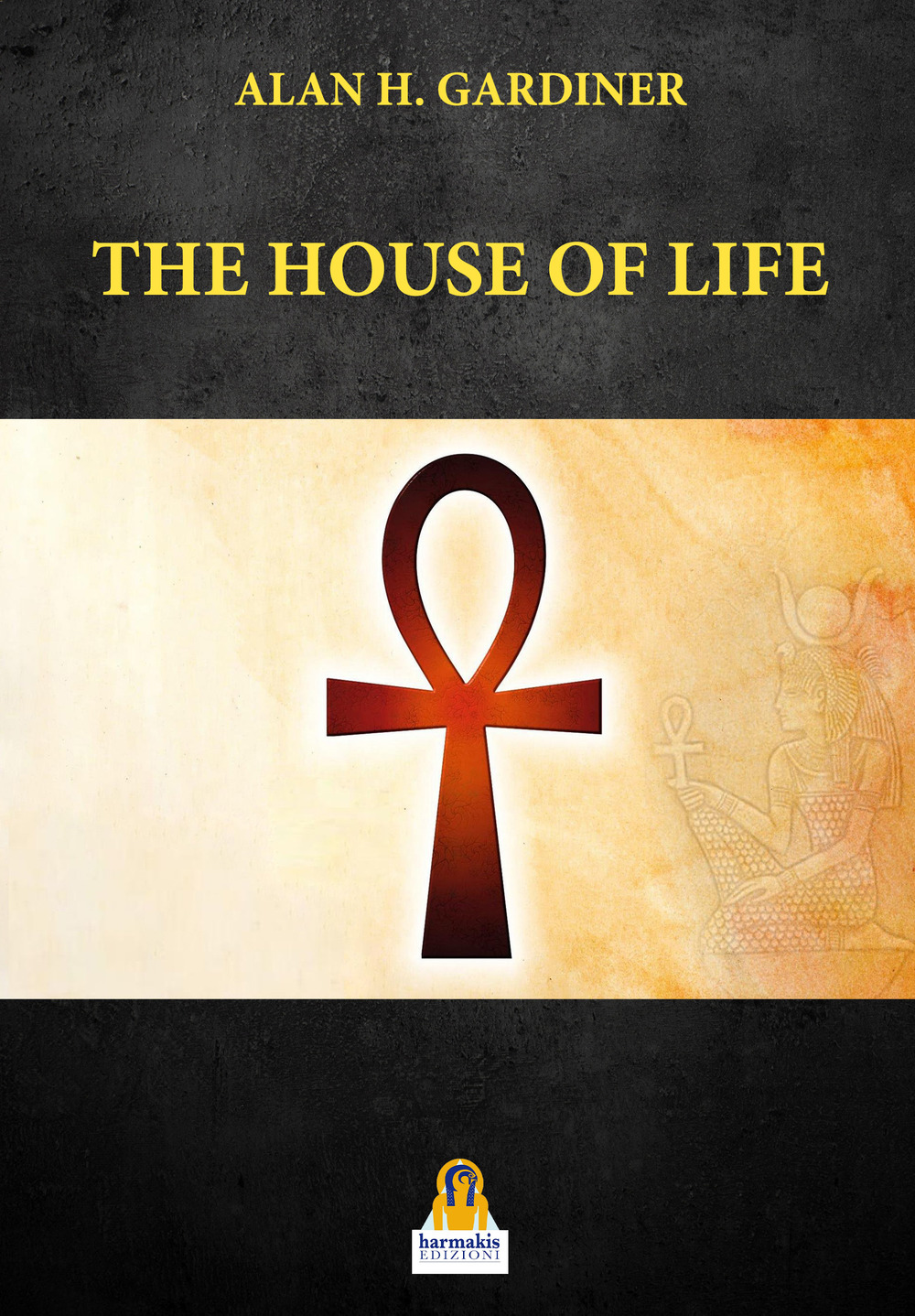 The house of life