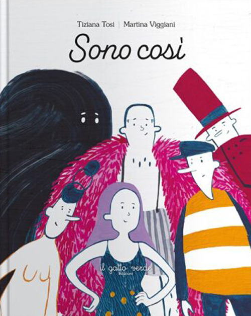 Sono così. Ediz. illustrata