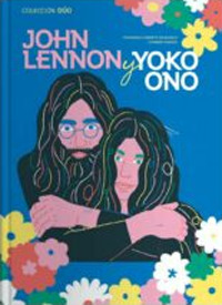 John Lennon e Yoko Ono. Serie duo. Ediz. a colori