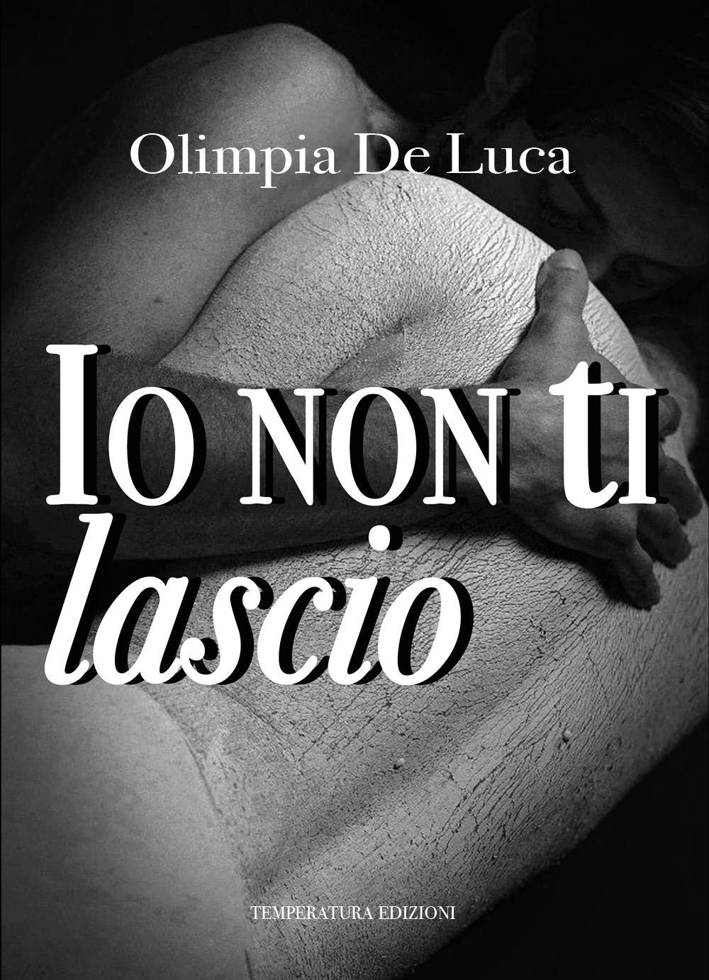 Io non ti lascio