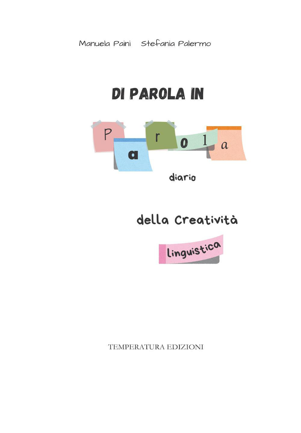 Di parola in parola: diario della creatività linguistica