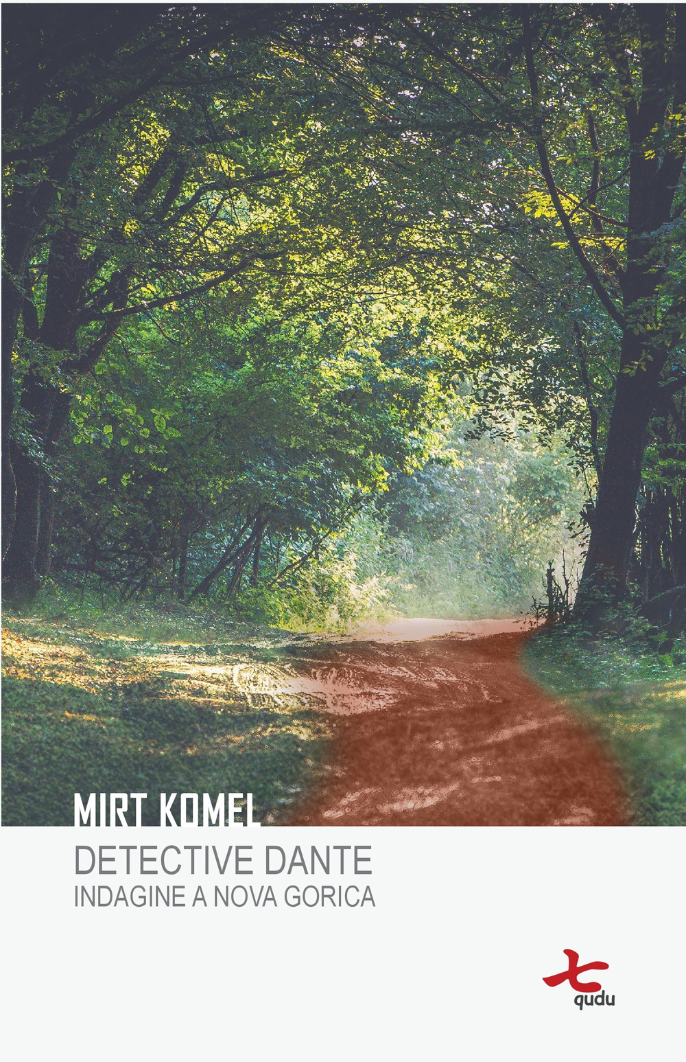 Detective Dante. Indagine a Nova Gorica