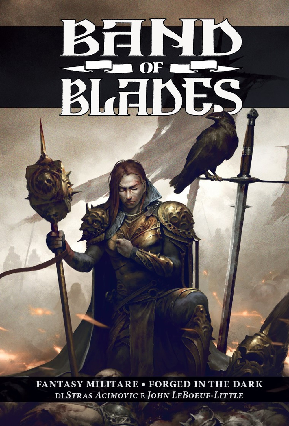 Band of blades. Fantasy militare-Forged in the dark