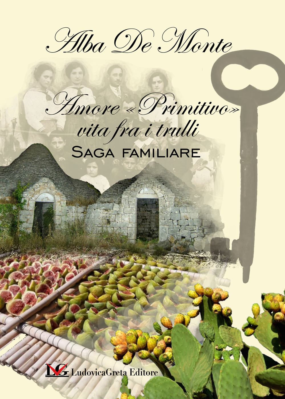 Amore «primitivo» vita fra i trulli. Saga familiare