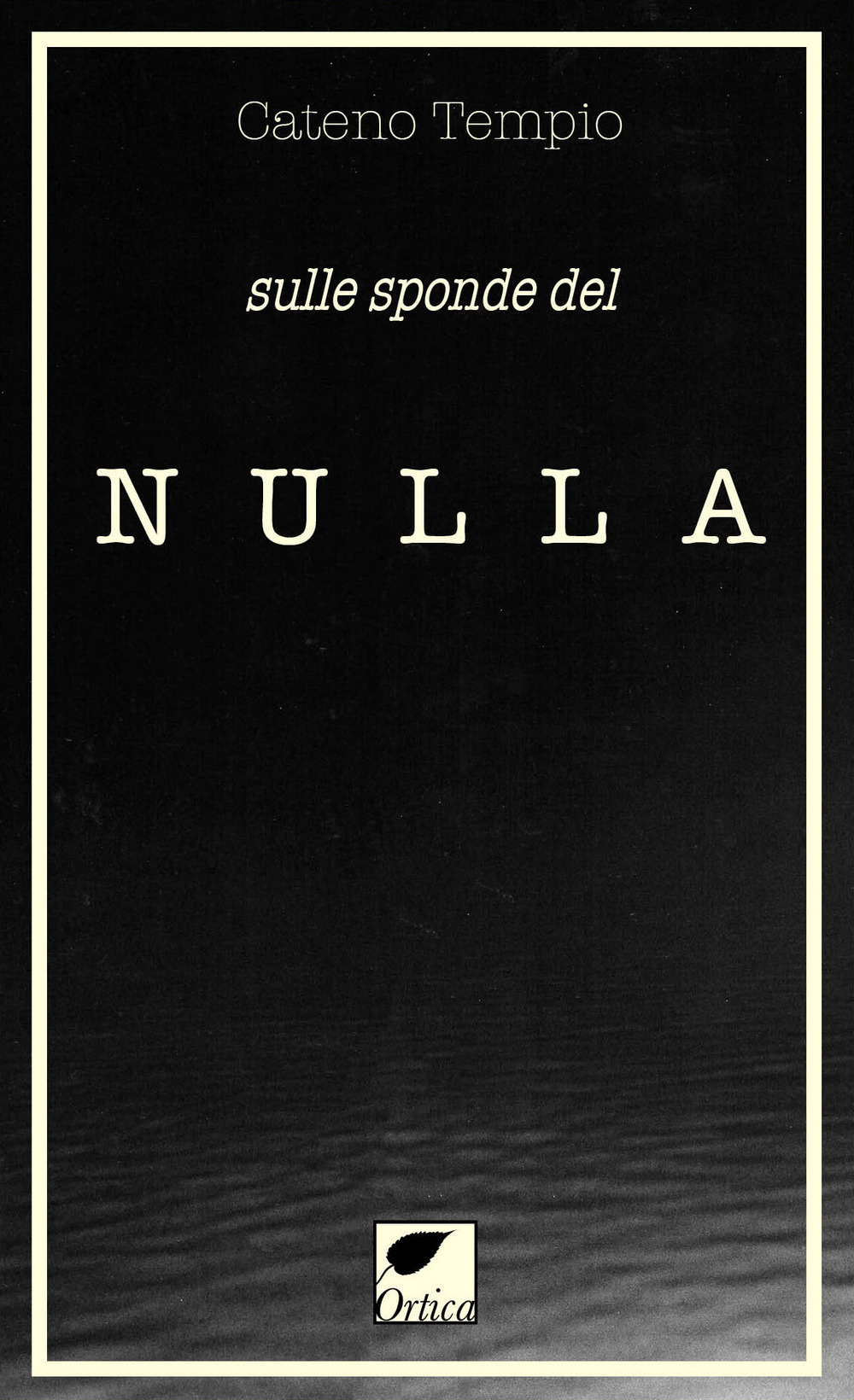 Sulle sponde del nulla