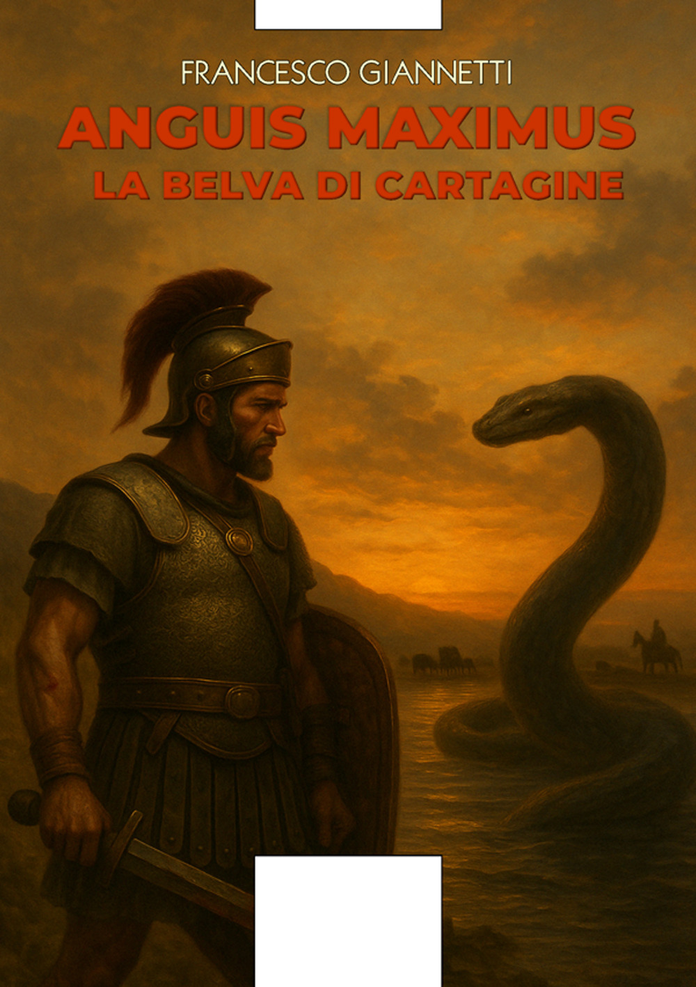 Anguis Maximus. La belva di Cartagine