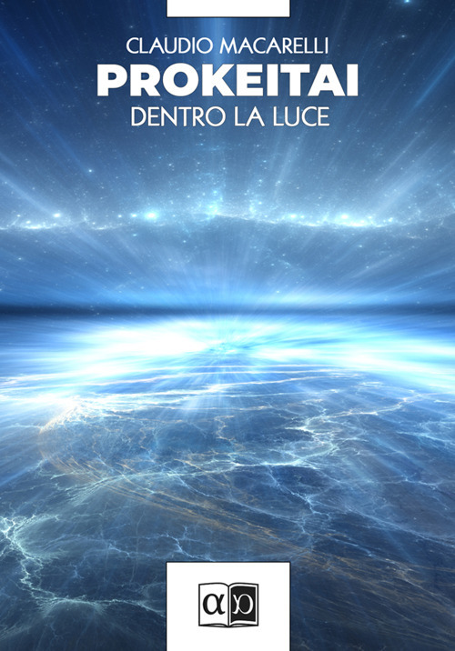 Prokeitai. Dentro la luce