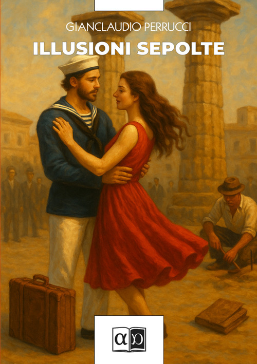 Illusioni sepolte