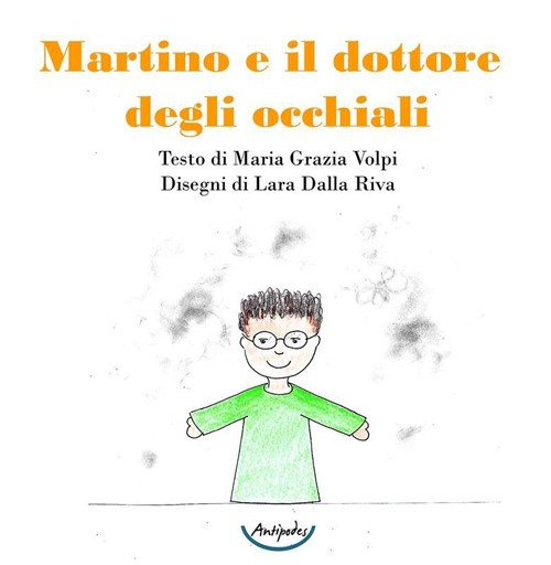 Martino e il dottore degli occhiali