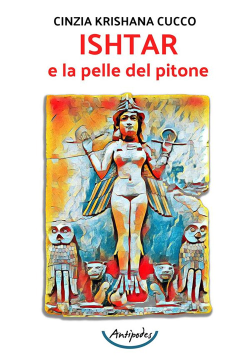 Ishtar e la pelle del pitone