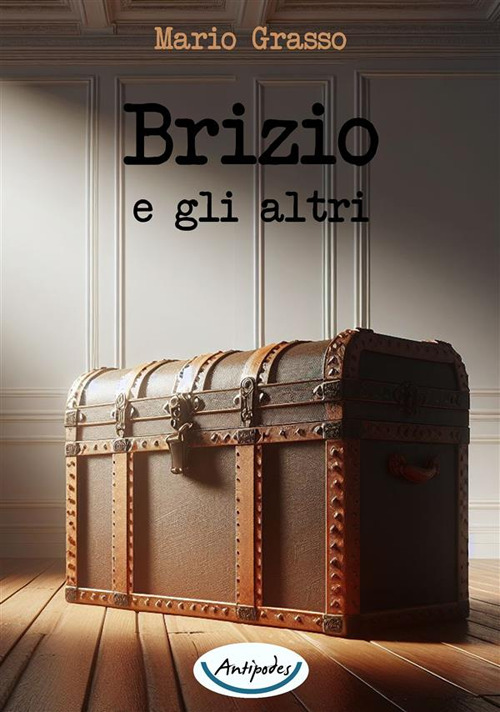 Brizio e gli altri