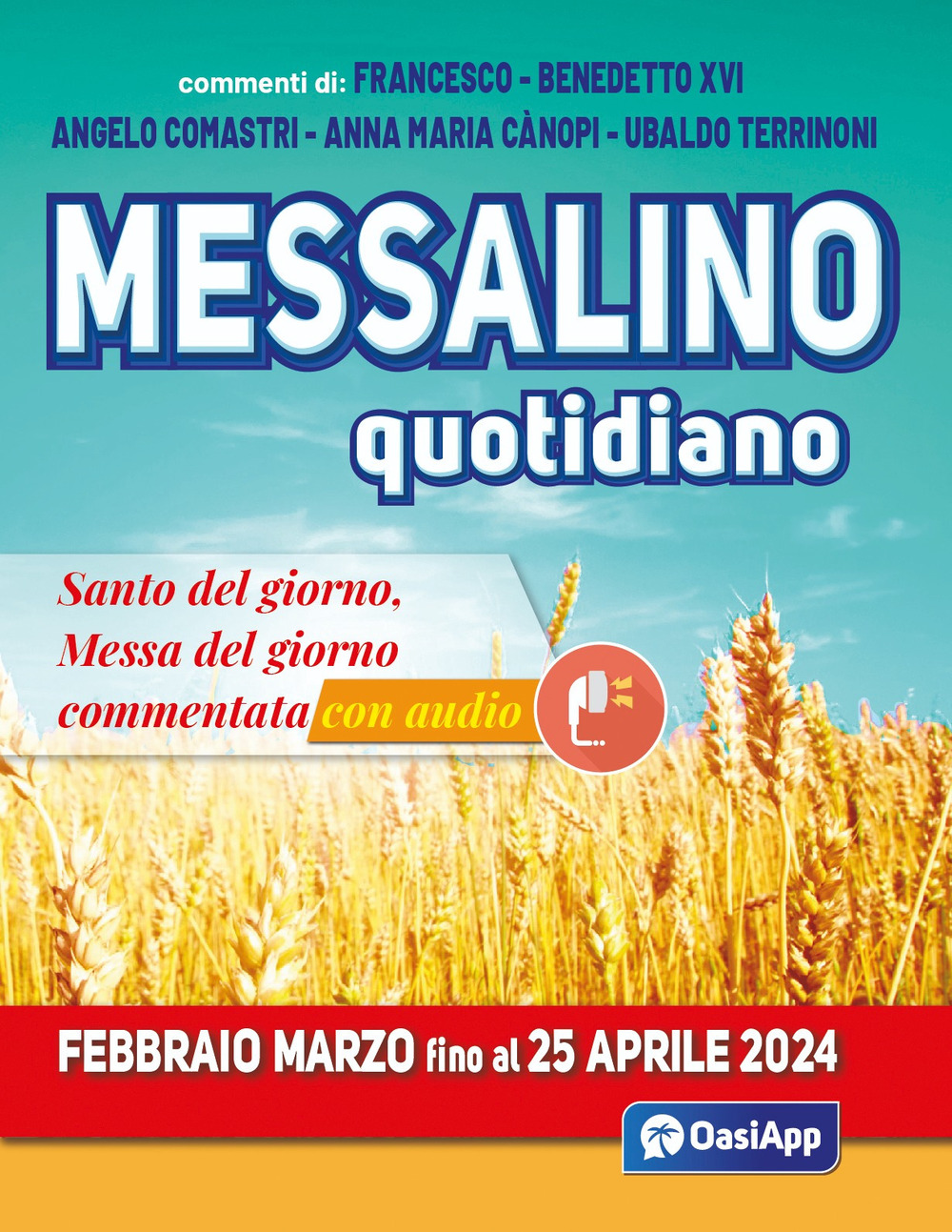 Messalino quotidiano (febbraio-marzo fino al 25 aprile 2024)