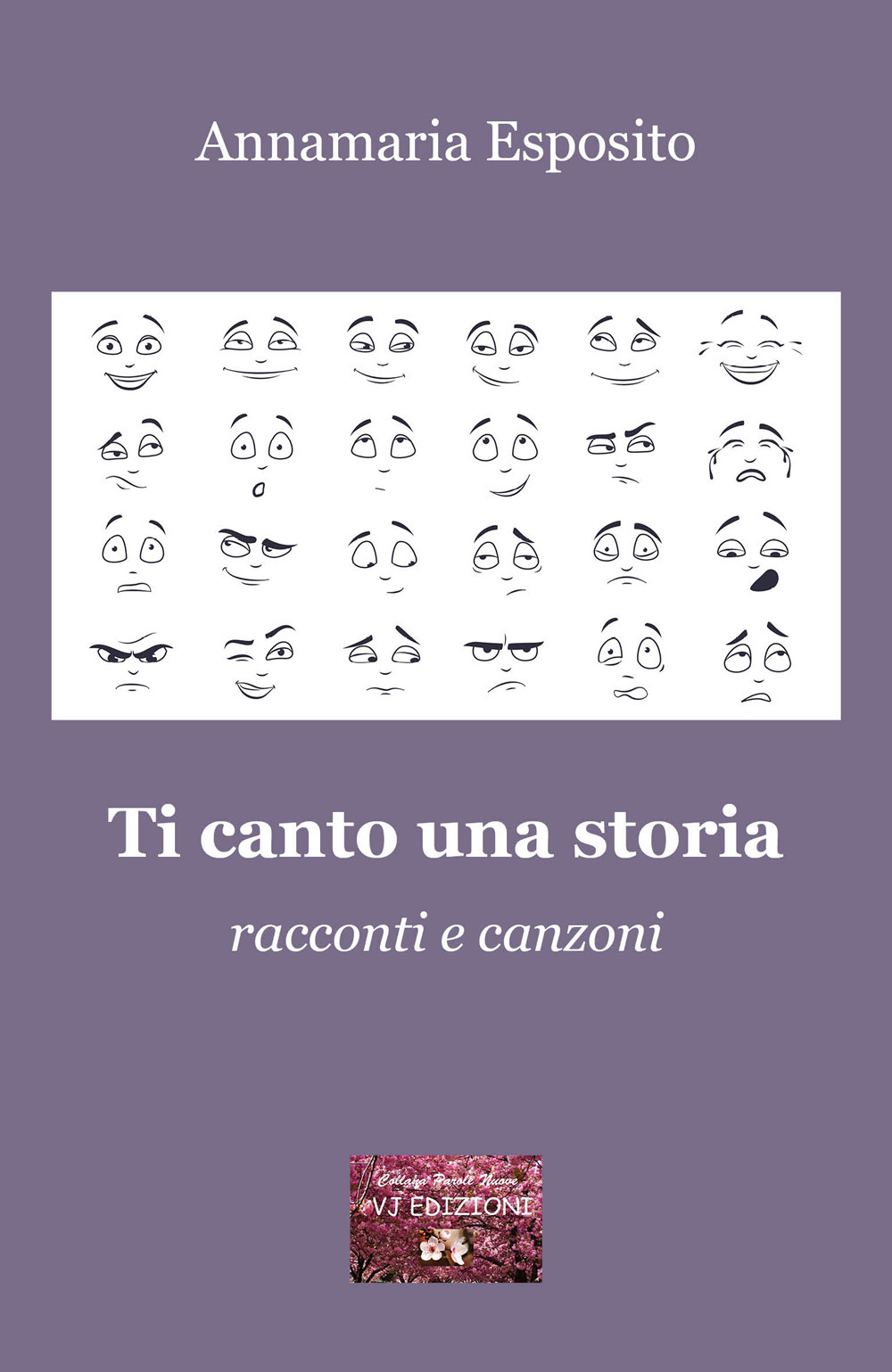 Ti canto una storia. Racconti e canzoni