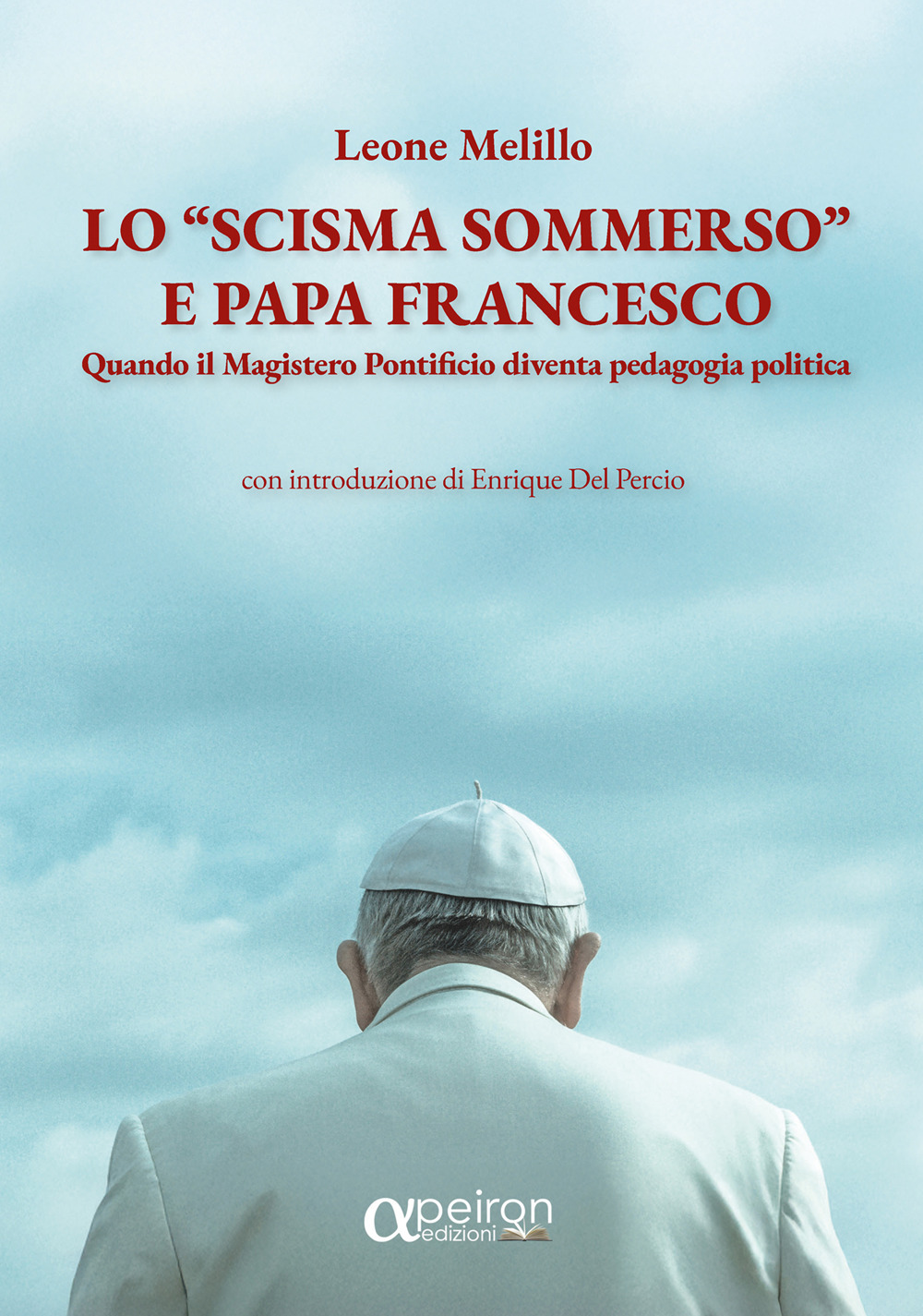 Lo «scisma sommerso» e papa Francesco. Quando il magistero pontificio diventa pedagogia politica