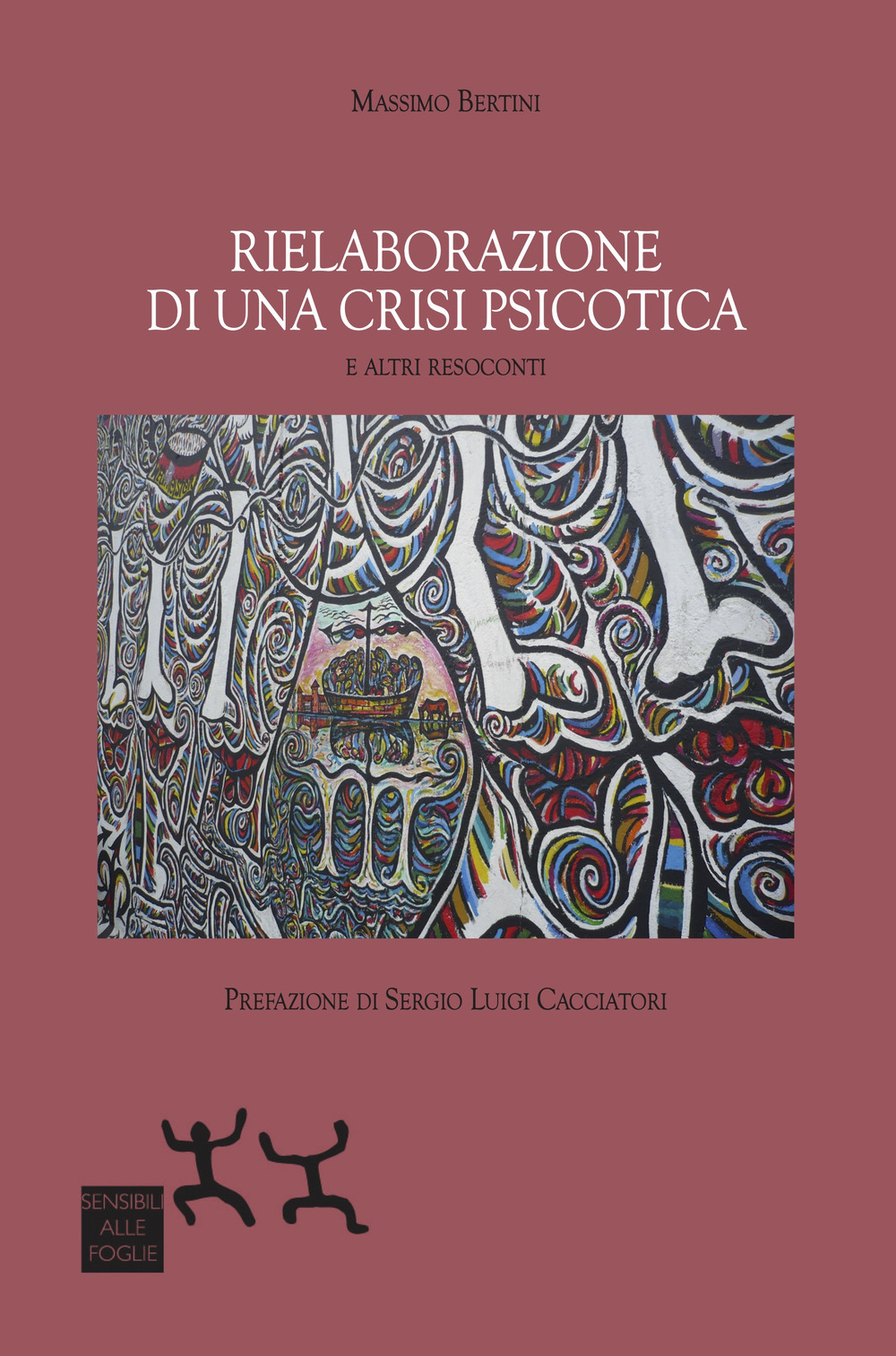 Rielaborazione di una crisi psicotica