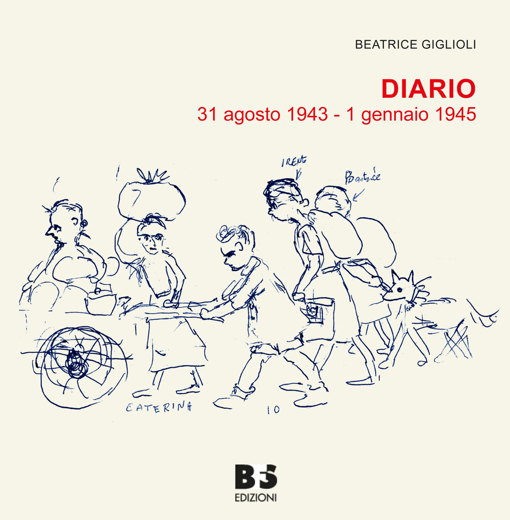 Diario. 31 agosto 1943 - 1 gennaio 1945