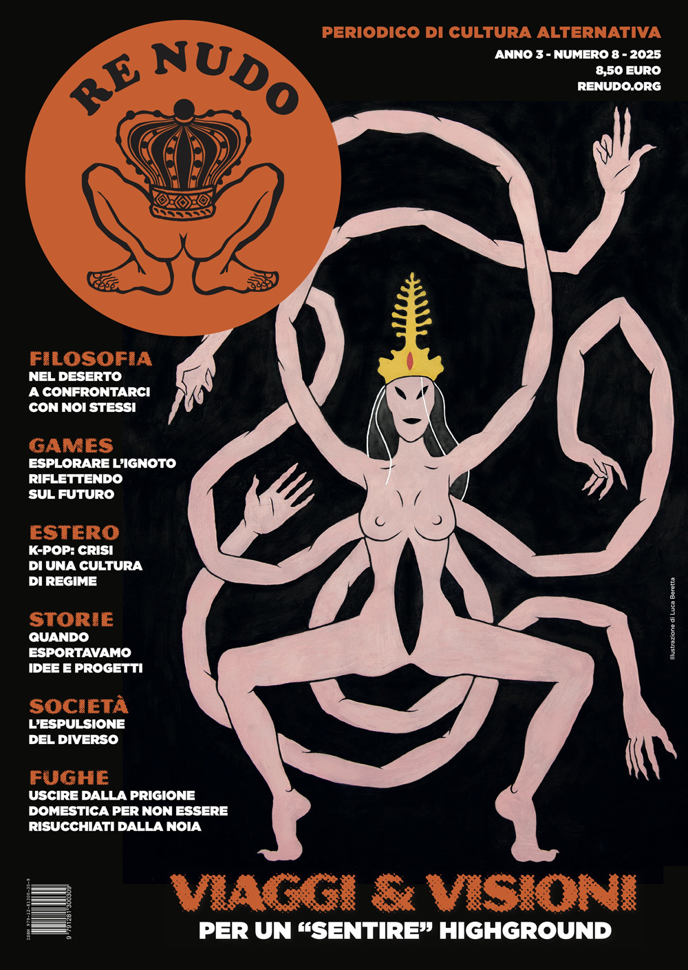 Re Nudo (2025). Vol. 8: Viaggi & visioni