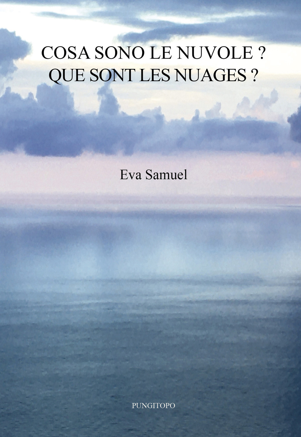 Cosa sono le nuvole? que sont les nuages?