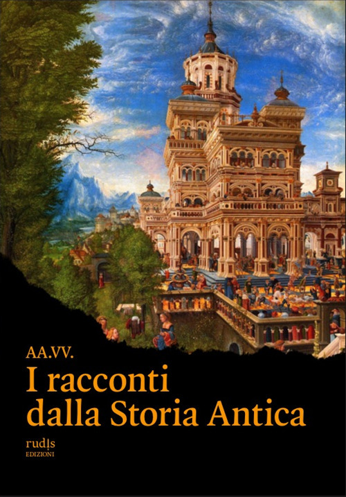 I racconti dalla storia antica