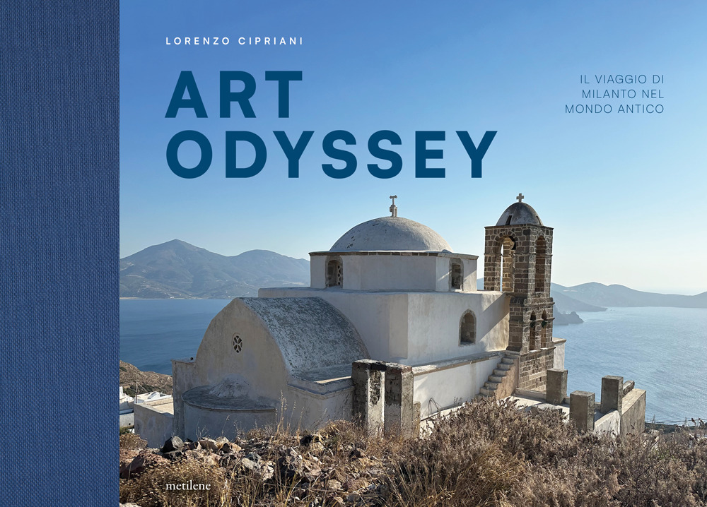 Art Odyssey. Il viaggio di Milanto nel mondo antico