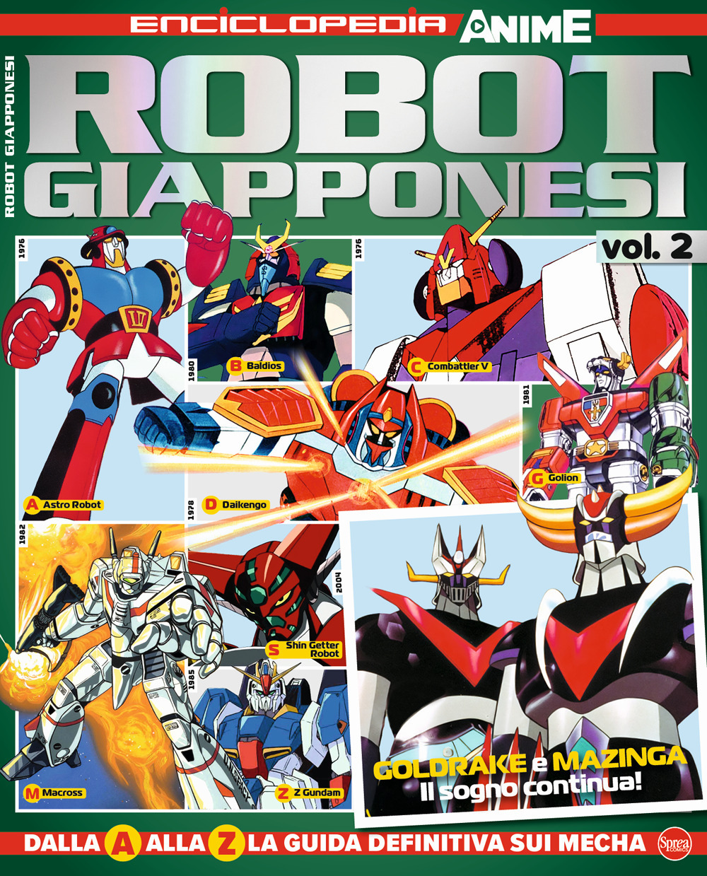 Robot giapponesi. Enciclopedia anime. Vol. 2