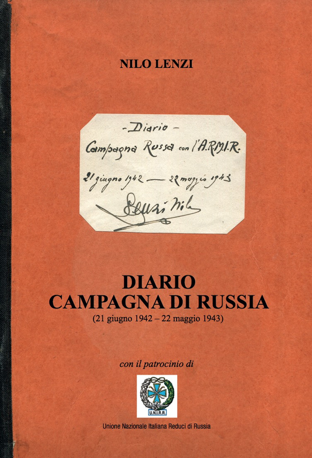 Diario Campagna di Russia. 21 giugno 1942-22 maggio 1943