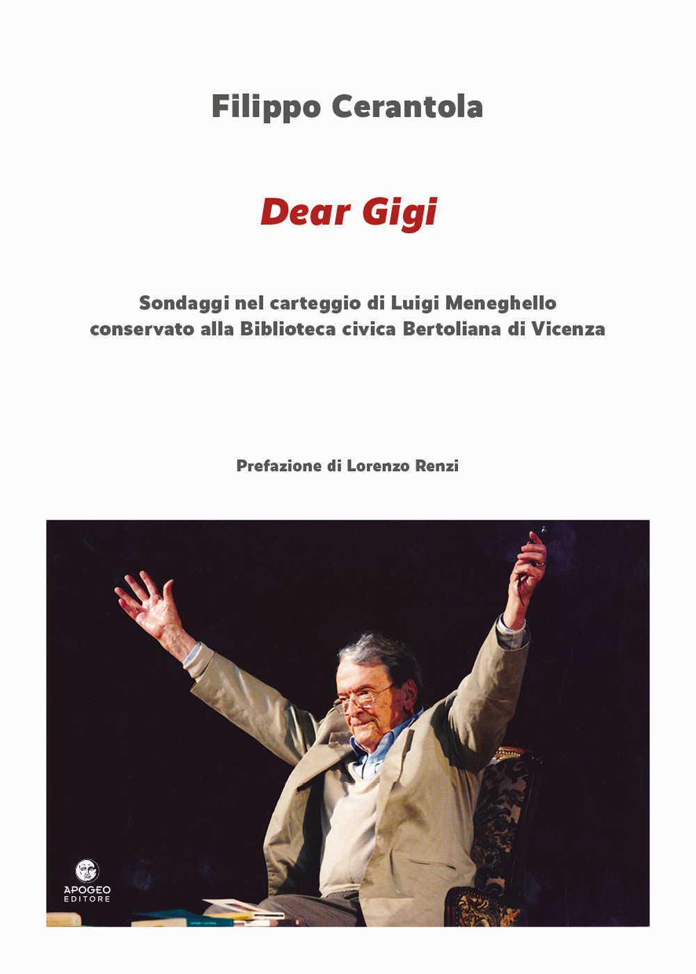 Dear Gigi. Sondaggi nel carteggio di Luigi Meneghello conservato alla Biblioteca civica Bertoliana di Vicenza