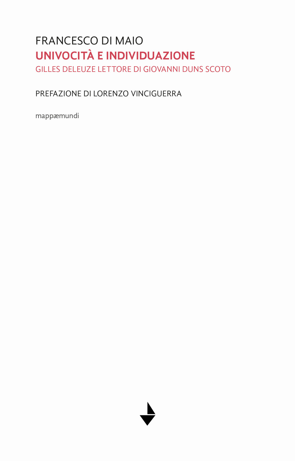 Univocità ed individuazione. Gilles Deleuze lettore di Giovanni Duns Scoto