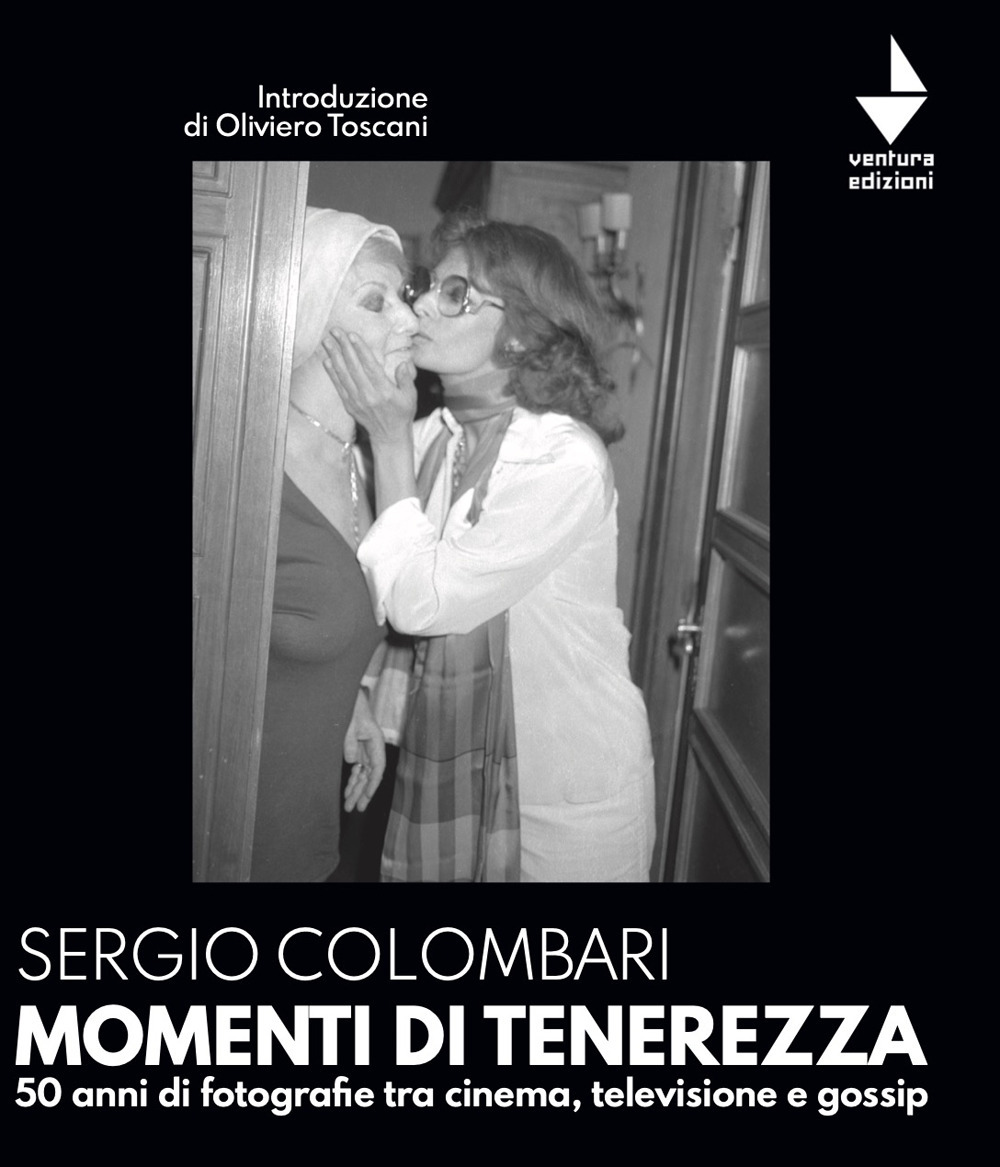 Momenti di tenerezza. 50 anni di fotografie tra cinema, televisione e gossip. Ediz. illustrata