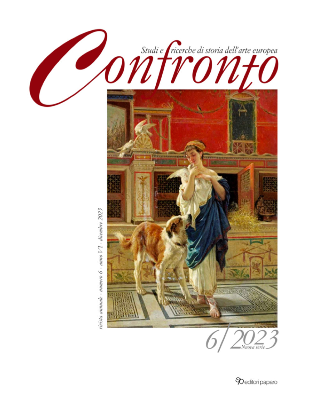 Confronto. Studi e ricerche di storia dell'arte europea. Nuova serie. Ediz. italiana e inglese (2023). Vol. 6