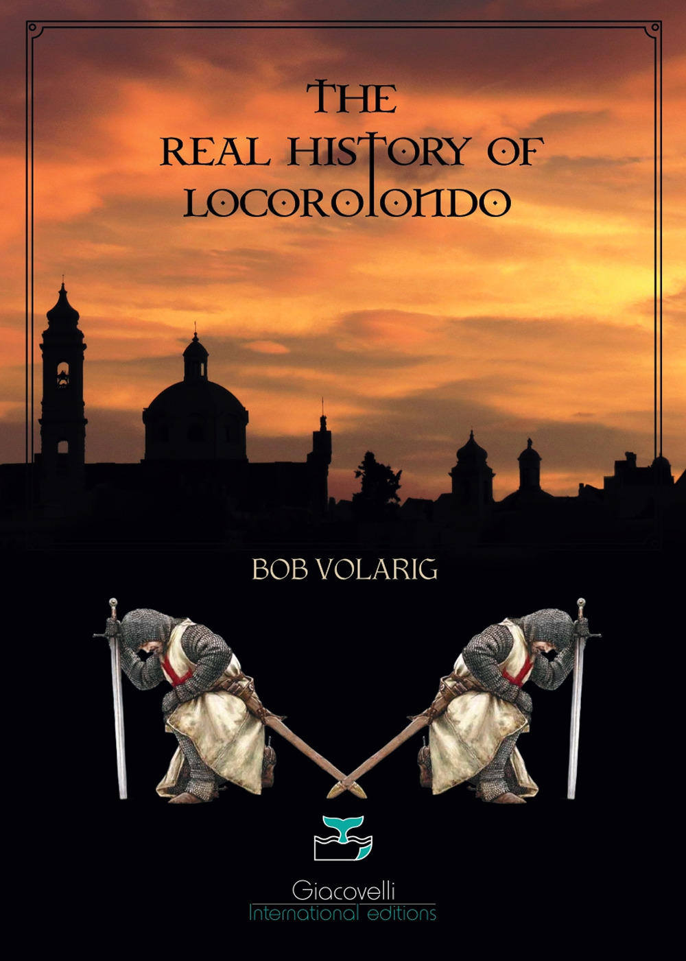 The real history of Locorotondo