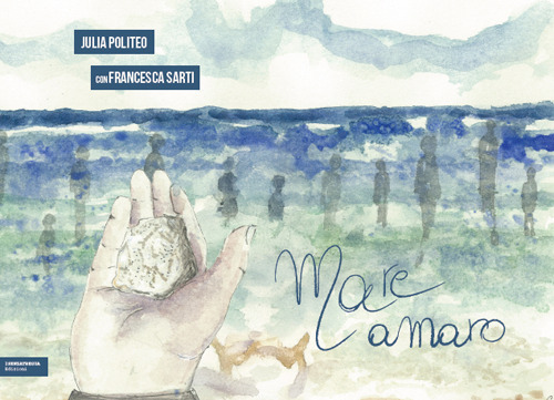 Mare amaro. Ediz. illustrata