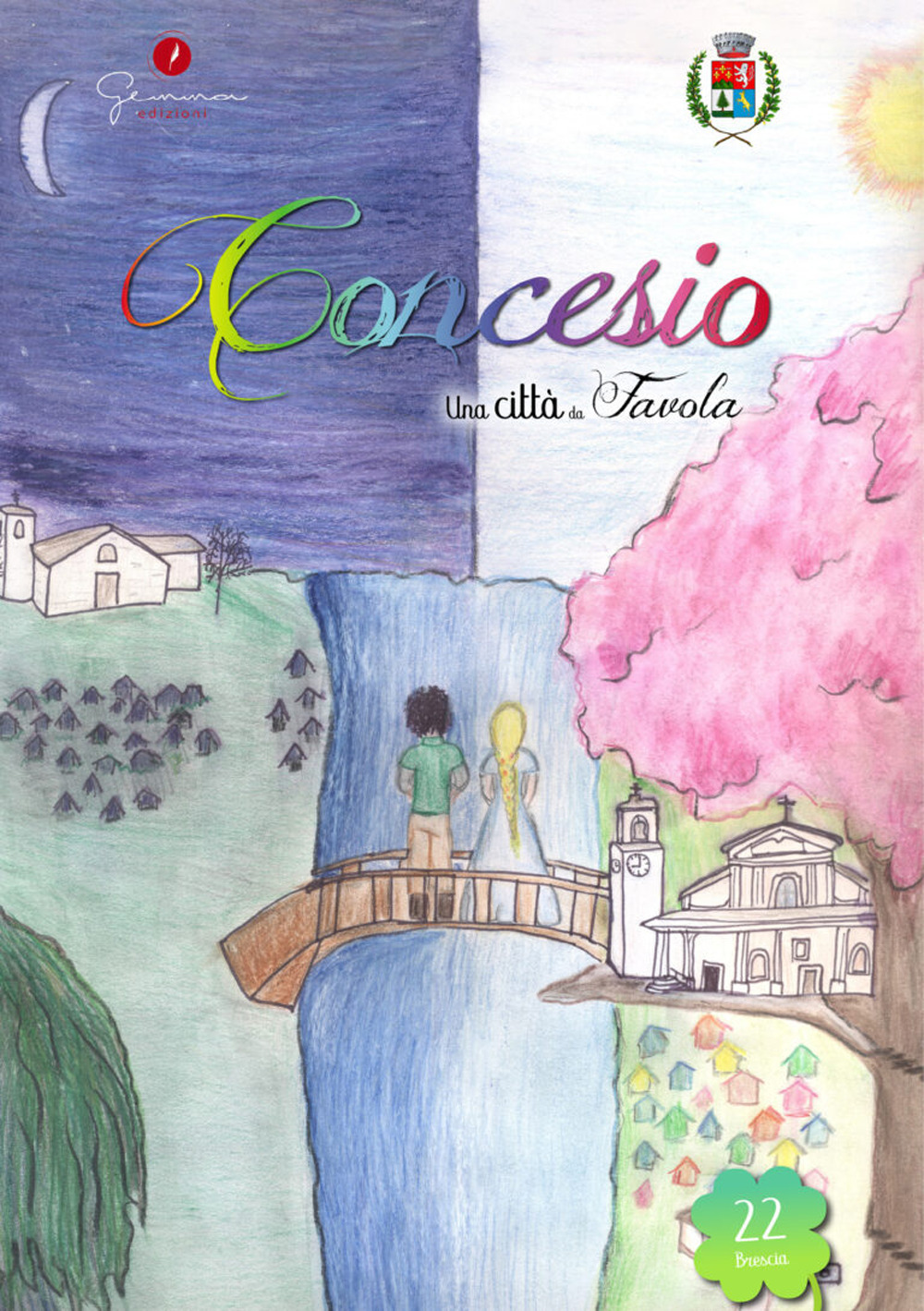 Una città da favola. Vol. 22: Concesio (Bs)