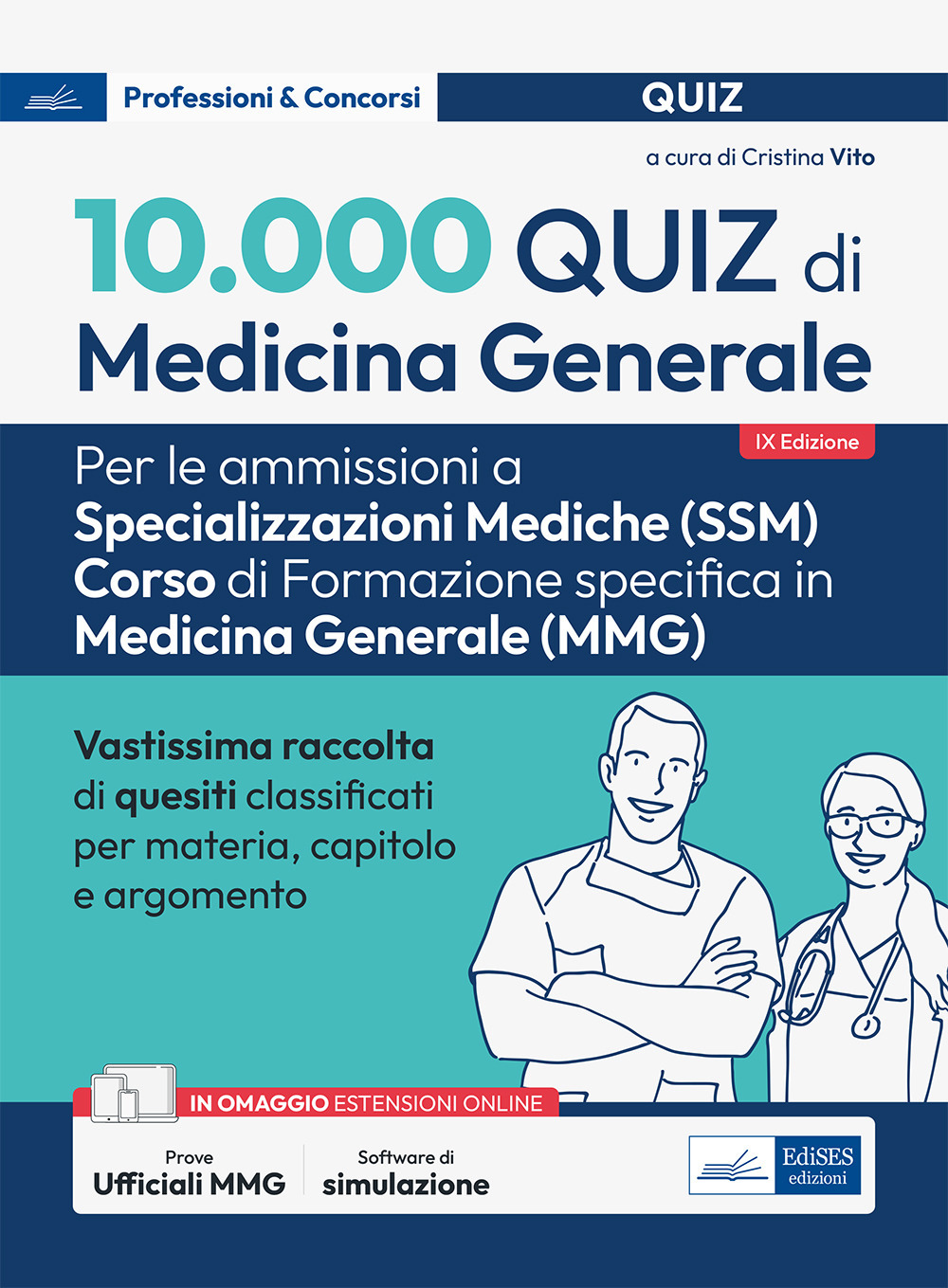 10.000 quiz di medicina generale per spec. mediche. Con software di simulazione