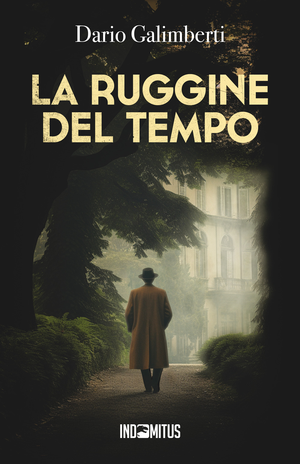 La ruggine del tempo. Un'indagine del delegato di polizia Ezechiele Beretta