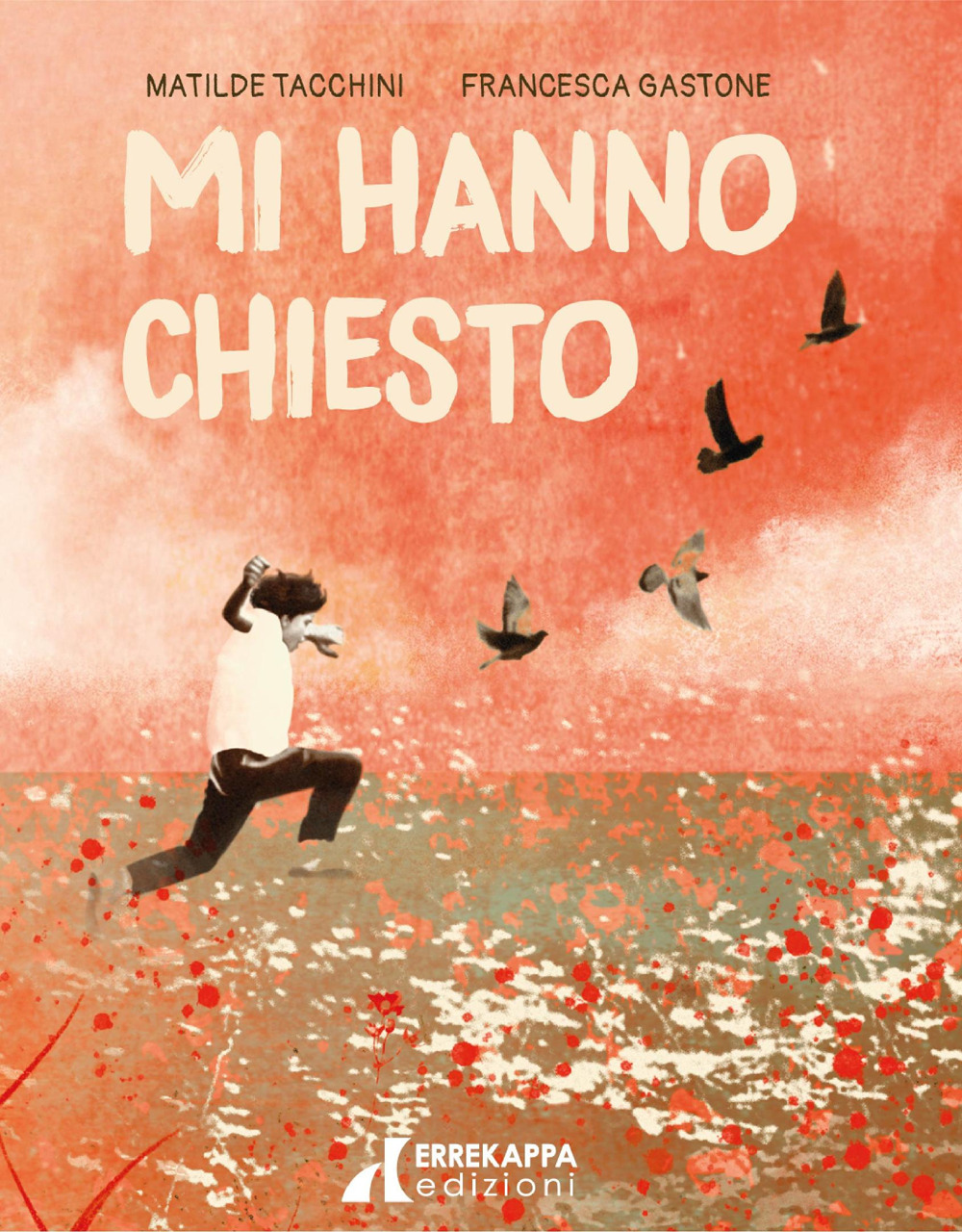 Mi hanno chiesto. Ediz. a colori
