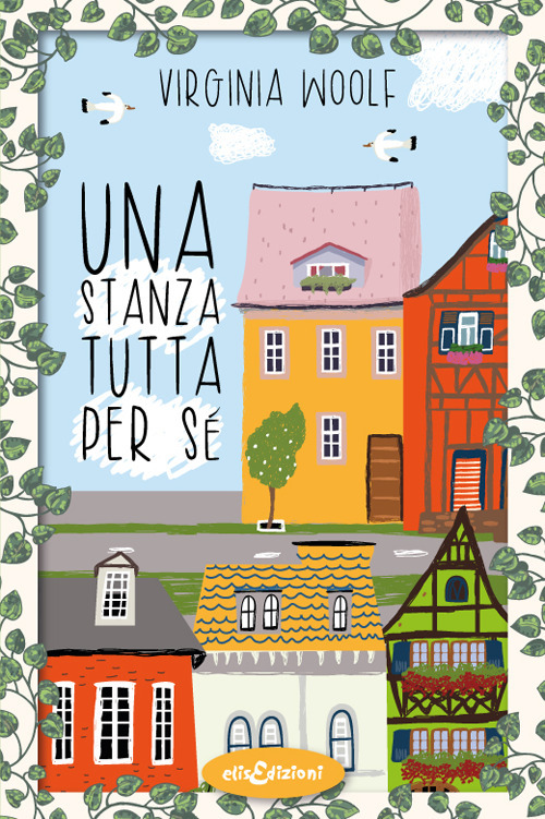 Una stanza tutta per sé