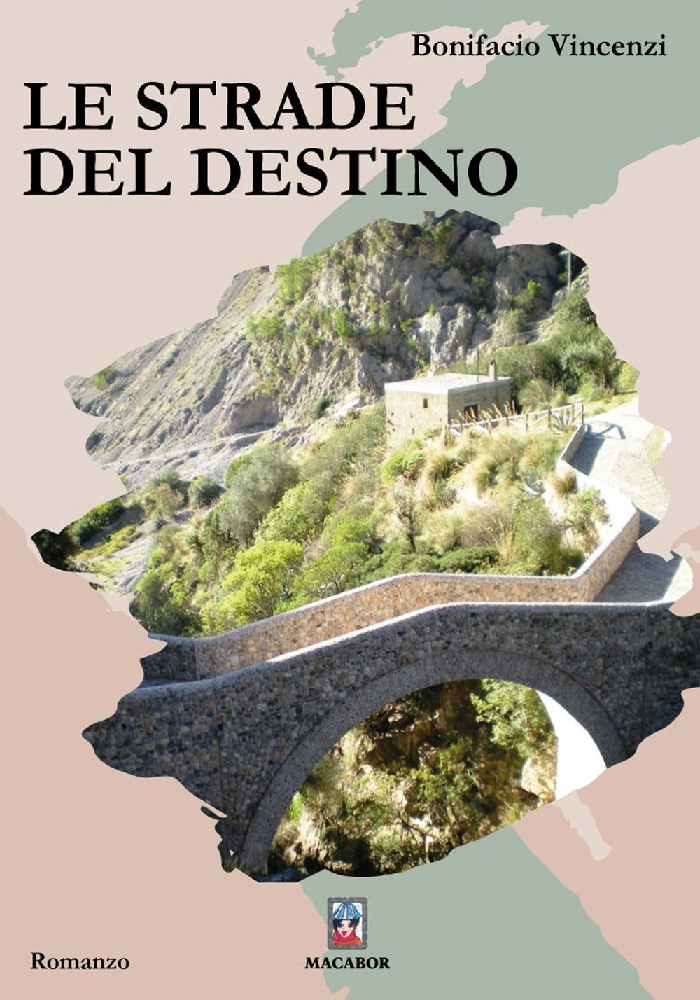 Le strade del destino