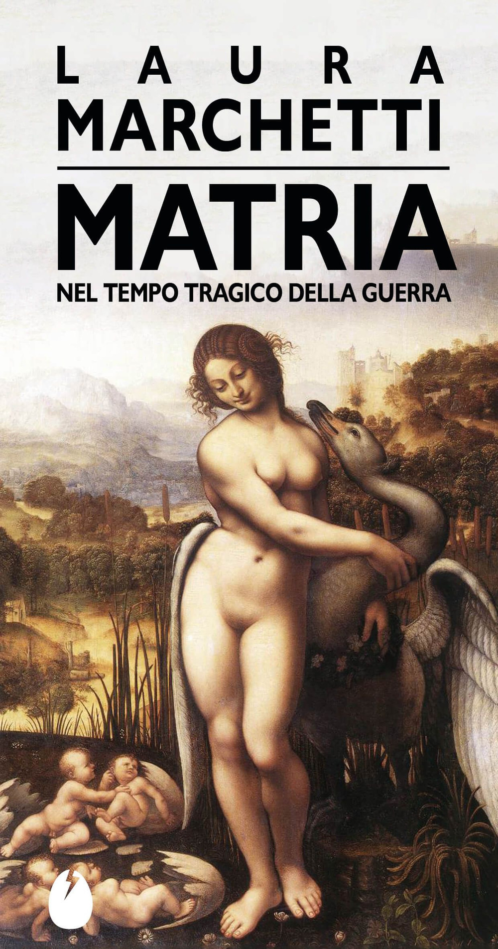 Matria. Nel tempo tragico della guerra