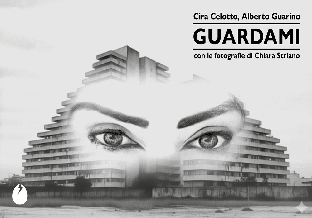 Guardami. Ediz. illustrata