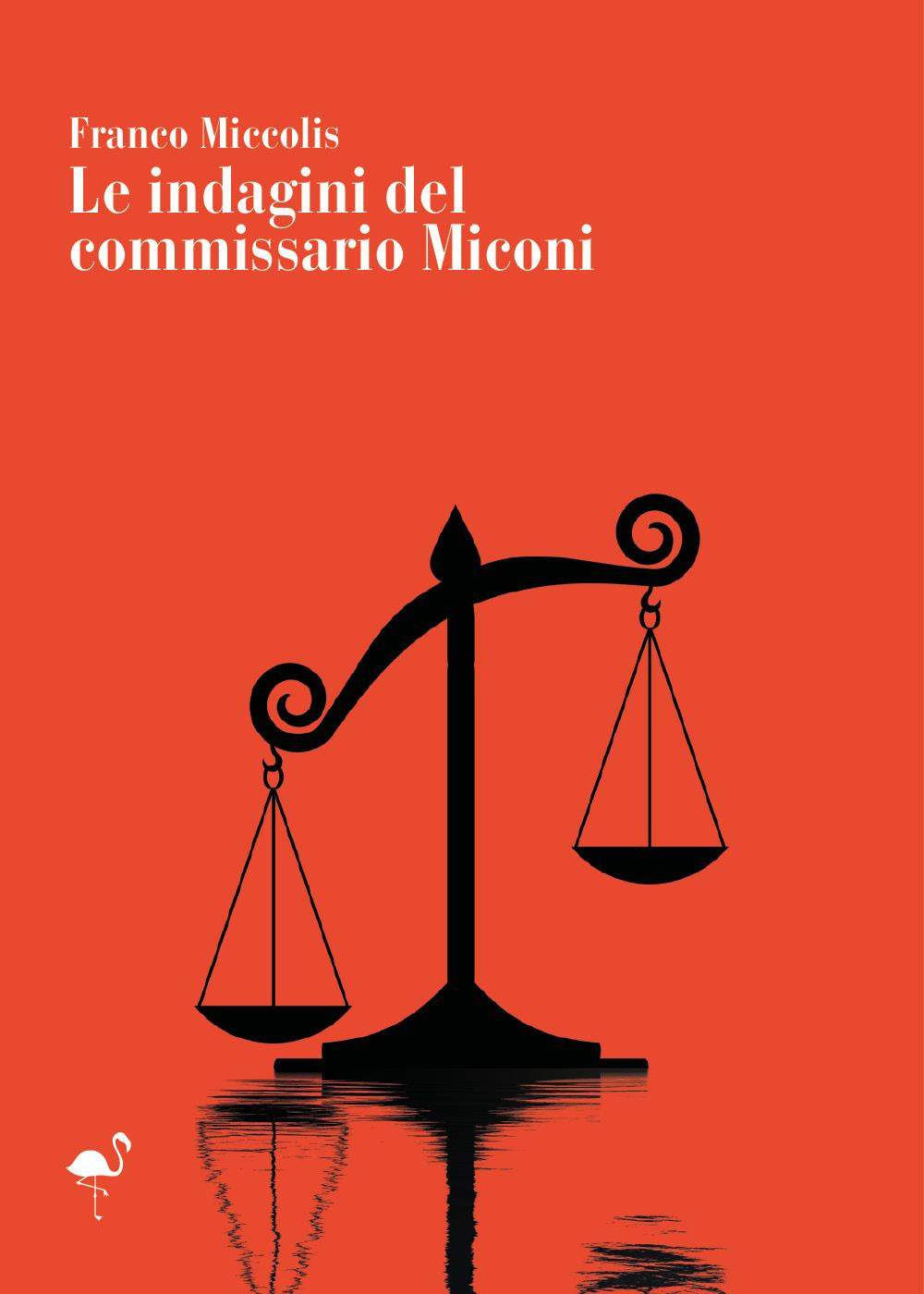 Le indagini del commissario Miconi