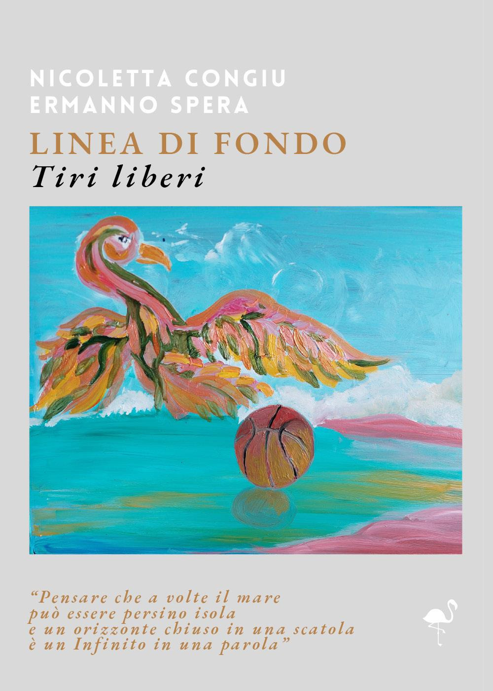 Linea di fondo. Tiri liberi