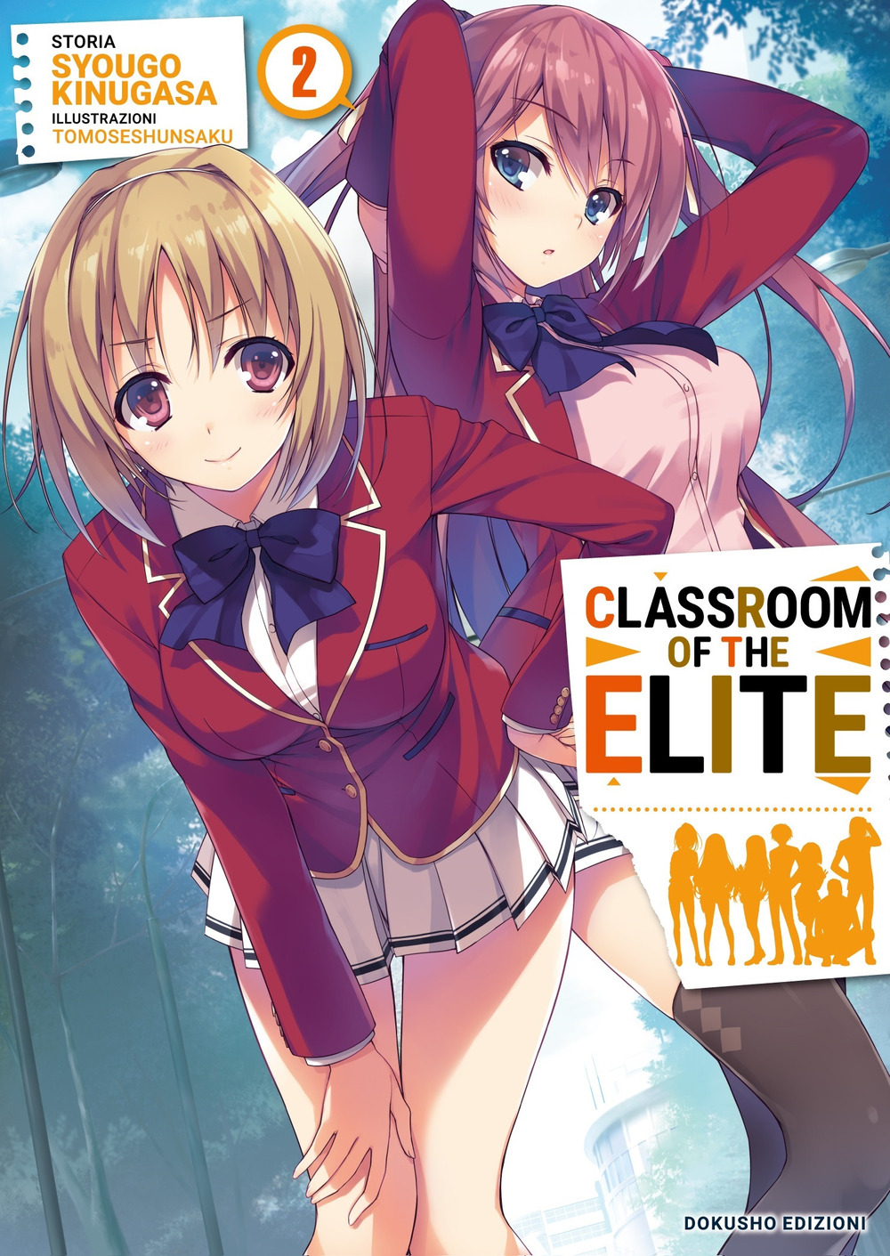 Classroom of the elite. Ediz. italiana. Vol. 2