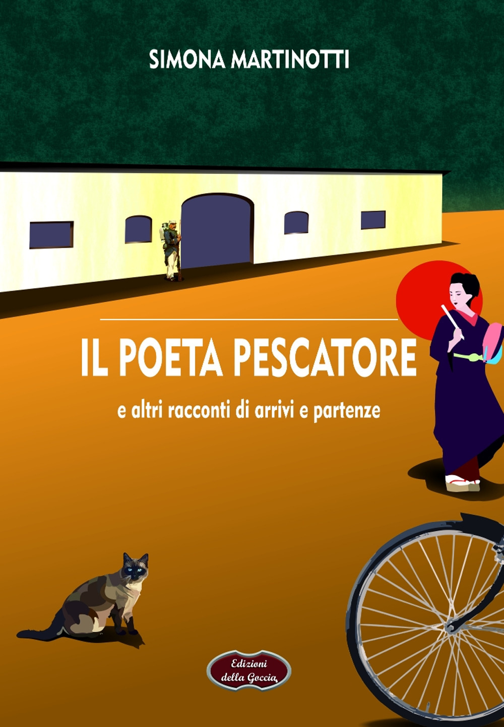 Il poeta pescatore e altri racconti di arrivi e partenze