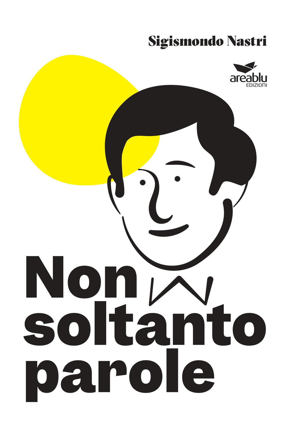 Non soltanto parole