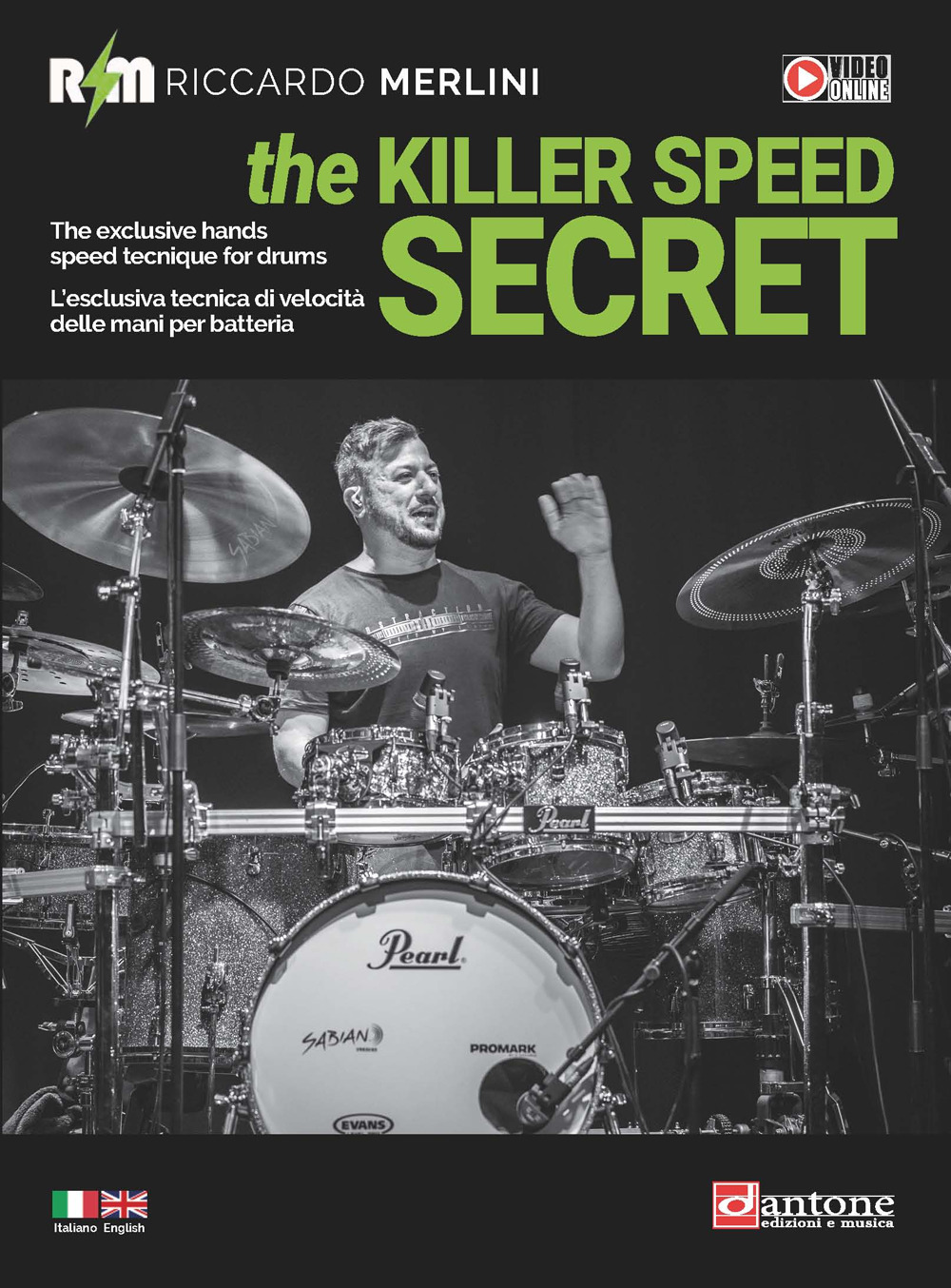 The killer speed secret. L'esclusiva tecnica di velocità delle mani per batteria-The exclusive hands speed technique for drums. Ediz. bilingue