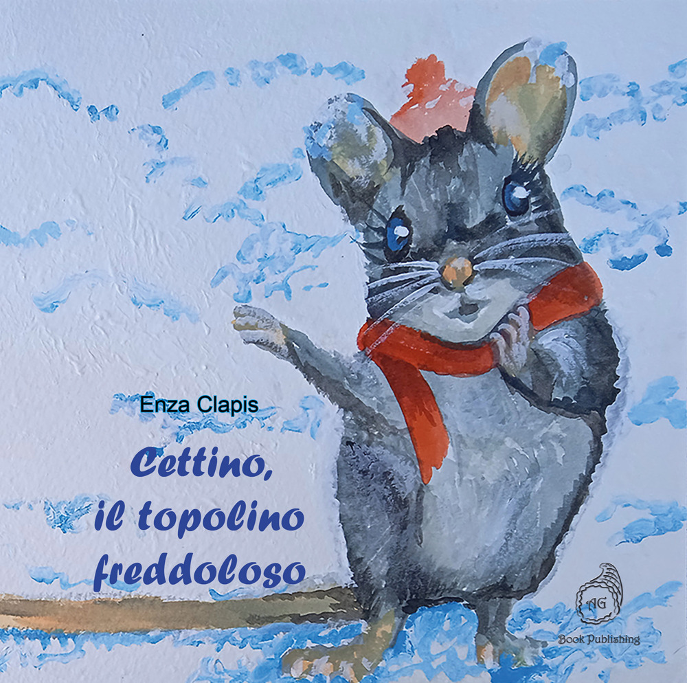 Cettino, il topolino freddoloso