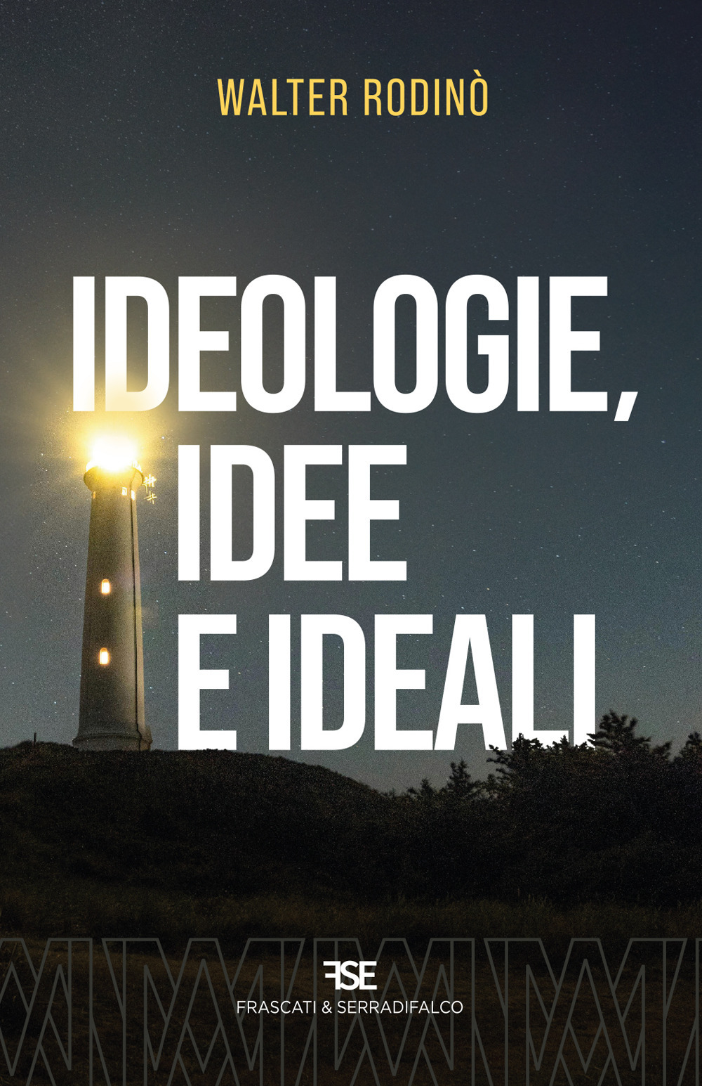 Ideologie, idee e ideali