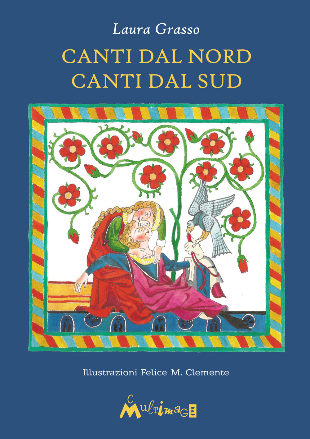 Canti dal Nord canti dal Sud