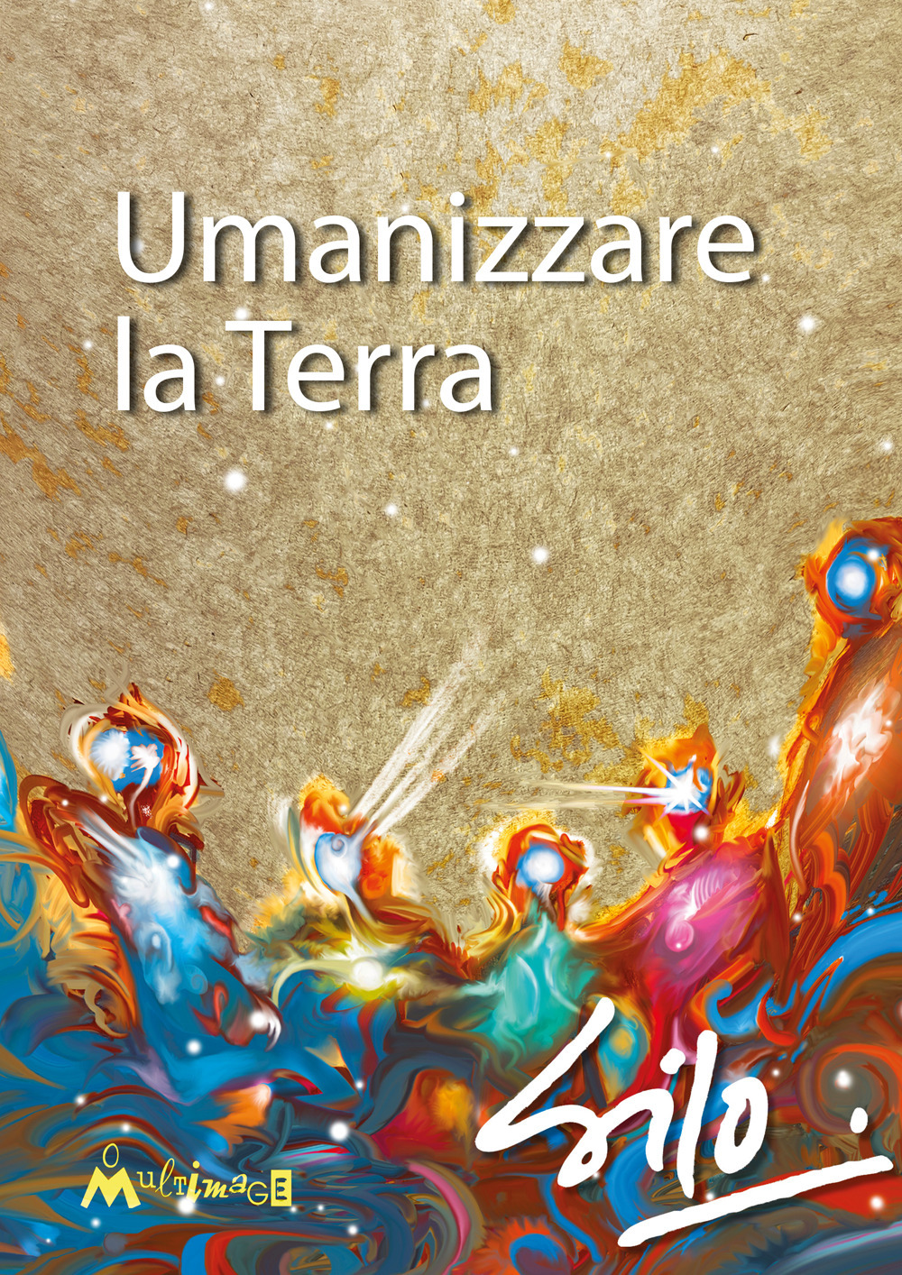 Umanizzare la Terra